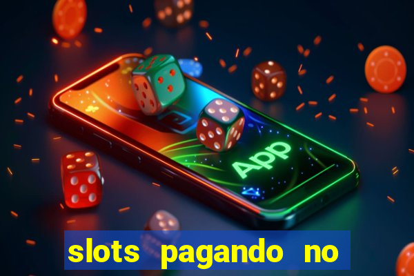 slots pagando no cadastro saque free 2024